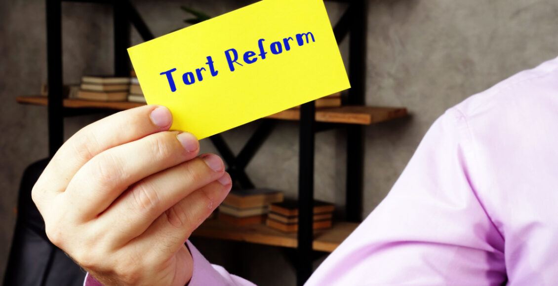 Tort Reform